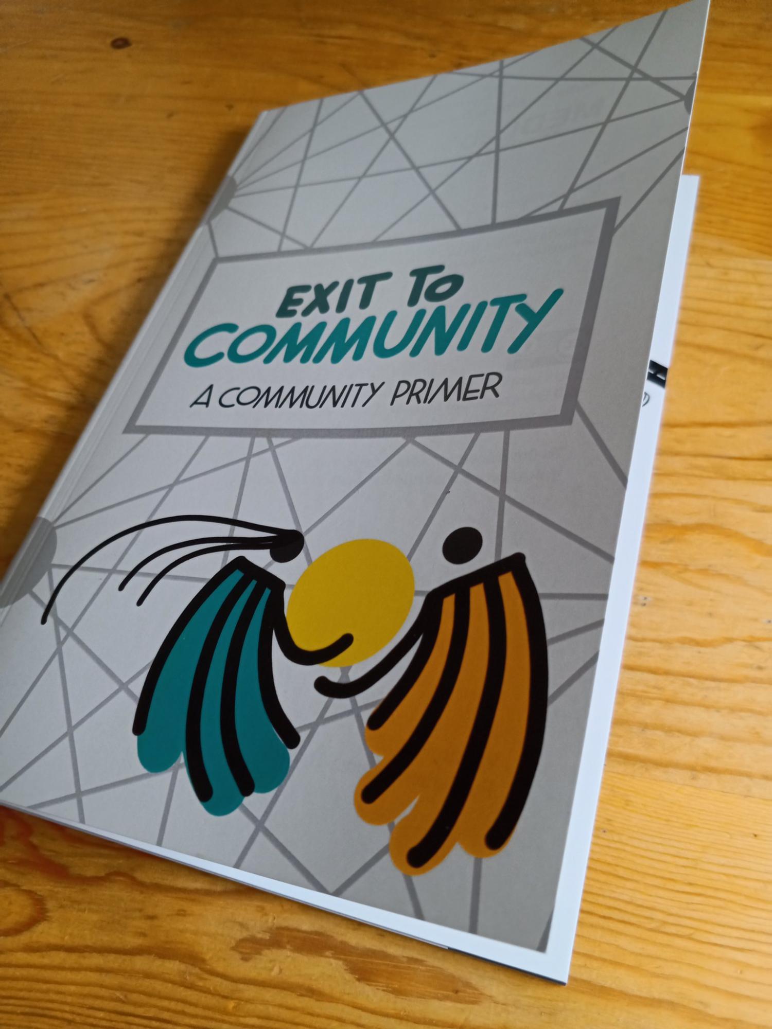 Exit to Community: A Community Primer