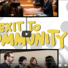 Video still from YouTube with the words "Exit to Community"