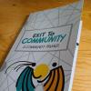 Exit to Community: A Community Primer