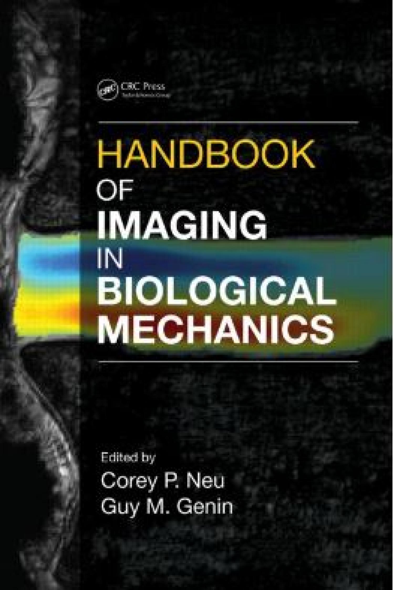Handbook of Imaging in Biological Mechanics book cover