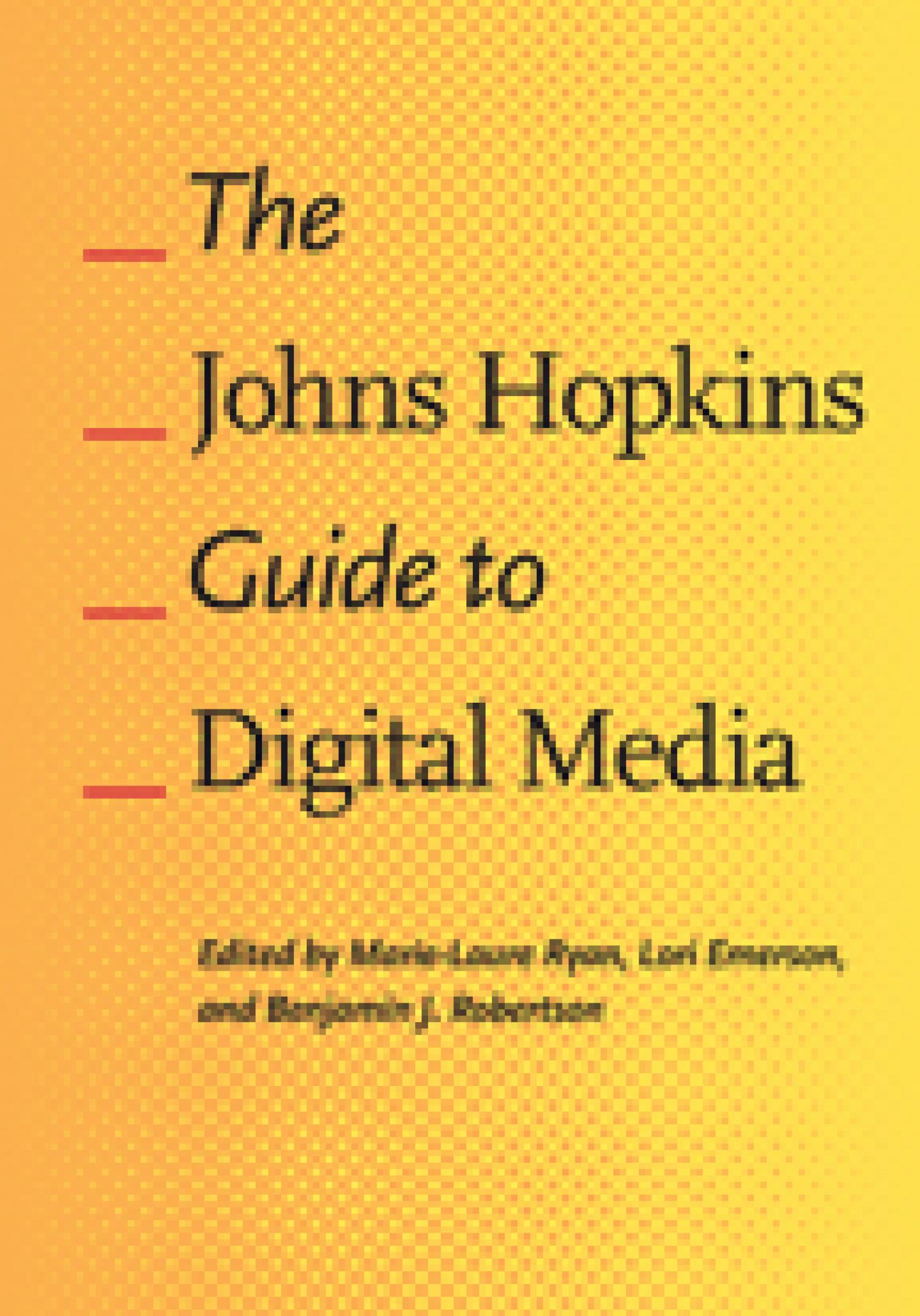 yellow book cover, The John Hopkins Guide to Digital Media