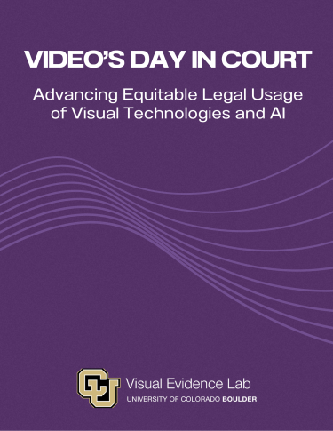 Video's Day In Court: Advancing Equitable Legal Usage of Visual Technologies and AI
