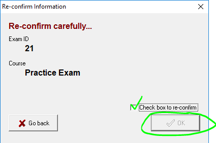 Exam 4 Re-confirm information