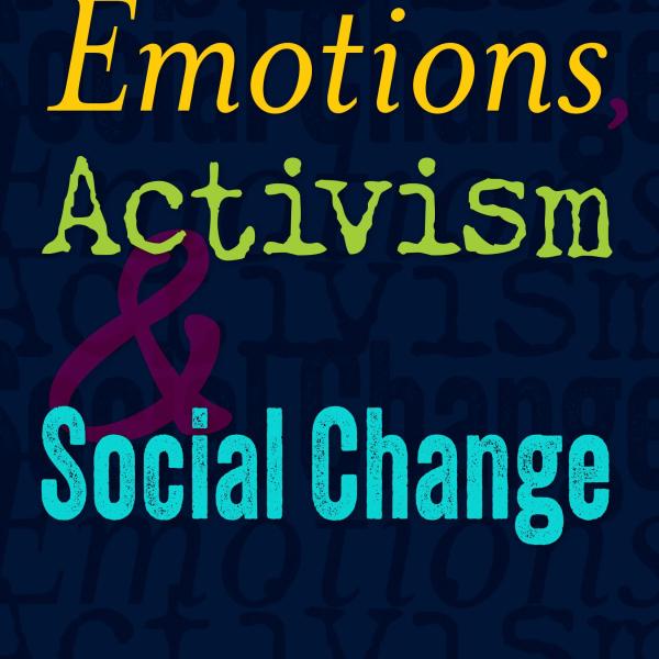 Emotions Activism and Social Change book cover