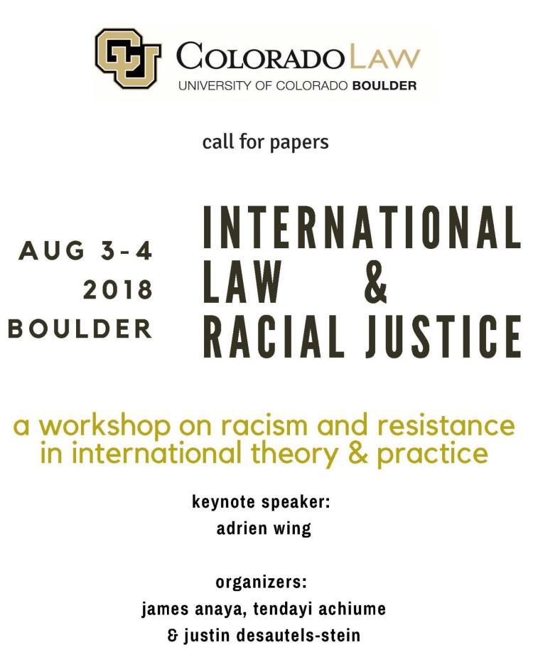 International Law & Racial Justice Workshop - Aug. 3-4, 2018 - Boulder, CO
