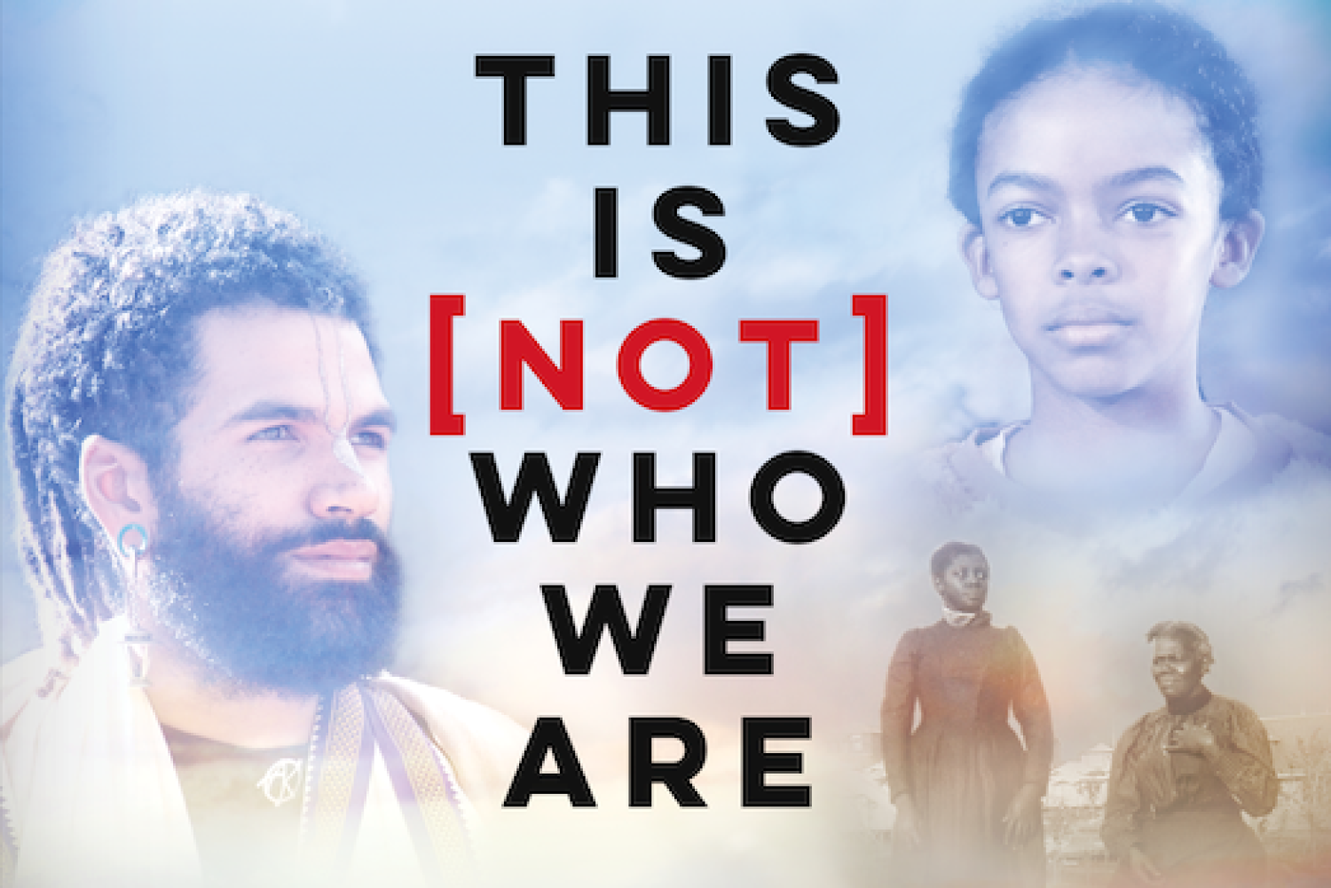THIS IS (NOT) WHO WE ARE film poster