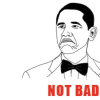 A meme of Barack Obama with the text "Not bad" underneath