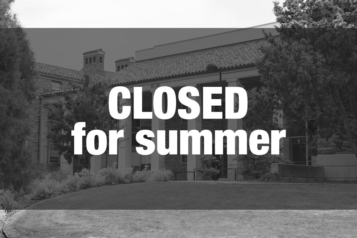 Closed for summer