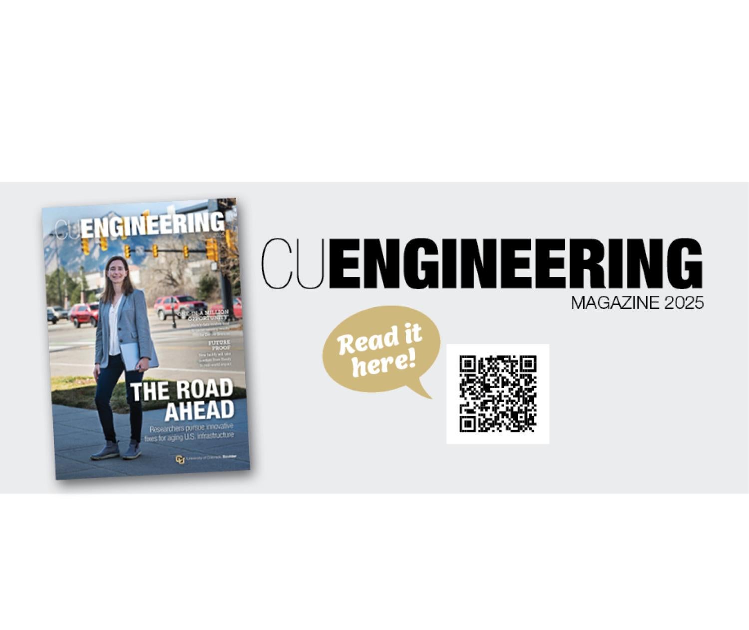 CU Engineering magazine cover to the left, QR code to access the magazine off to the right