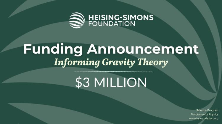 Heising-Simons Foundation Funding Announcement
