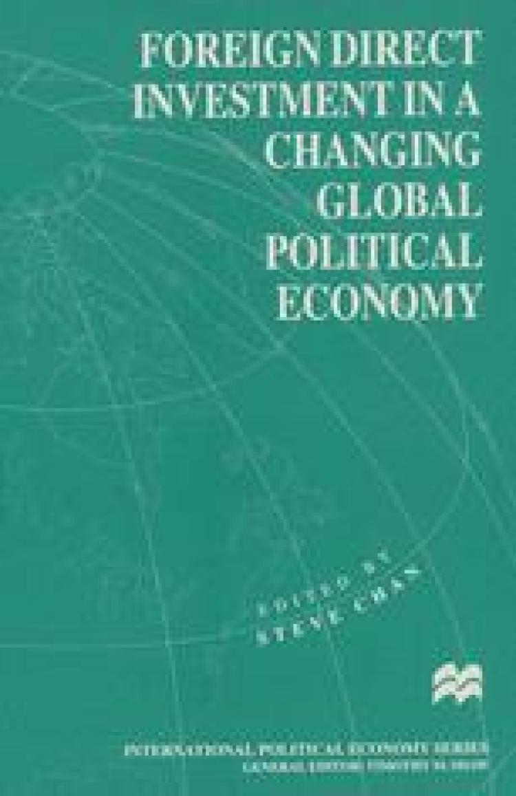 Foreign Direct Investment in A Changing Global Economy book cover