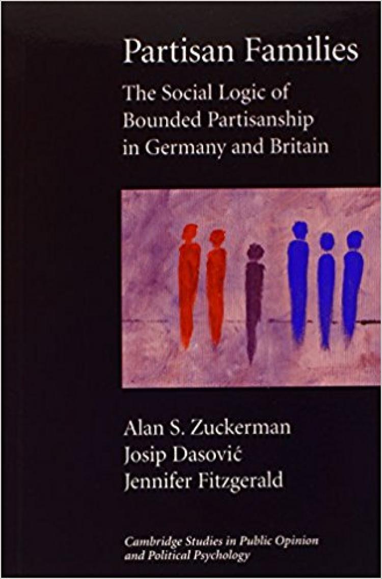 Partisan Families: The Social Logic of Bounded Partisanship in Germany and Britain book cover
