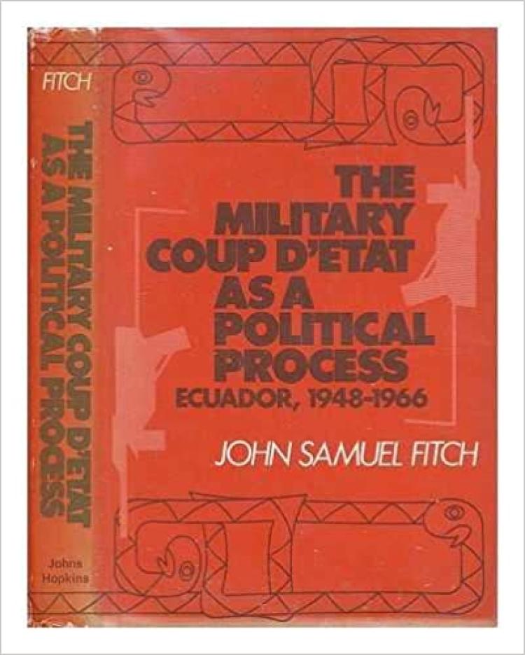 The Military Coup d'Etat as a Political Process