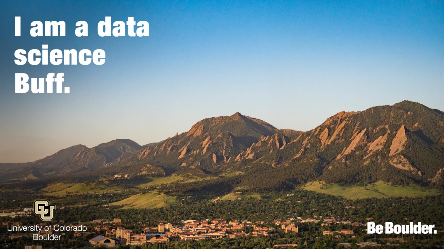 "I am a data science Buff" with aerial view of campus and mountains