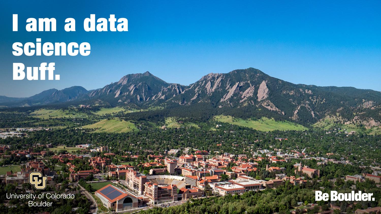 "I am a data science Buff" with aerial view of campus and mountains