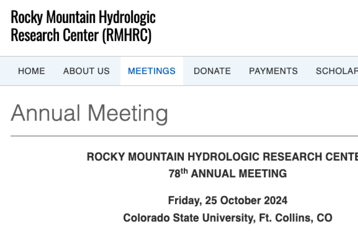 Rocky Mountain Hydrologic Research Center Meeting (RMHRC) on Friday, Oct. 25 at Colorado State University
