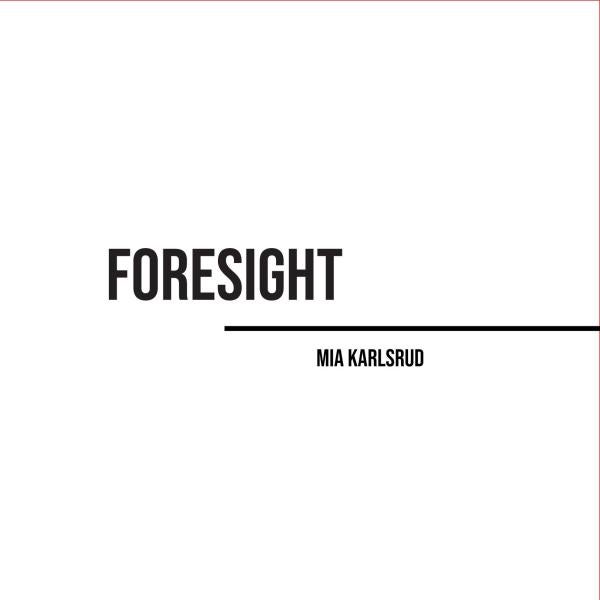Foresight written in black text on plain white background