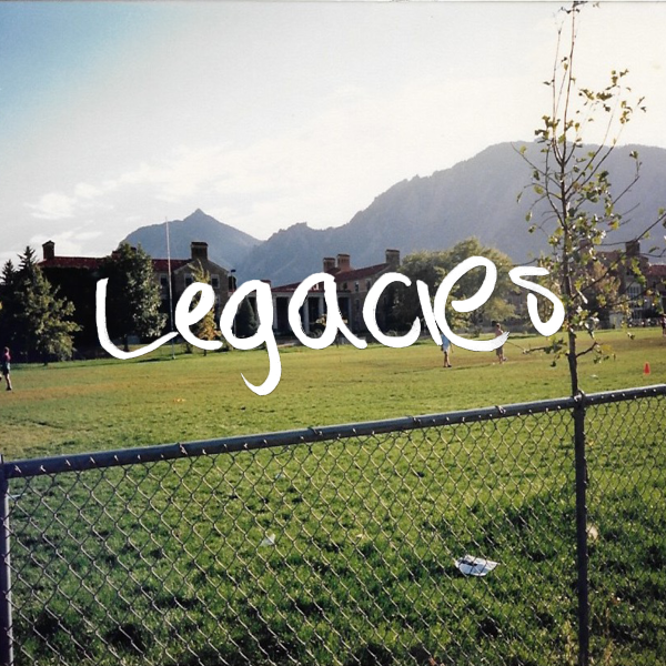 Field with mountain in background with the title Legacies