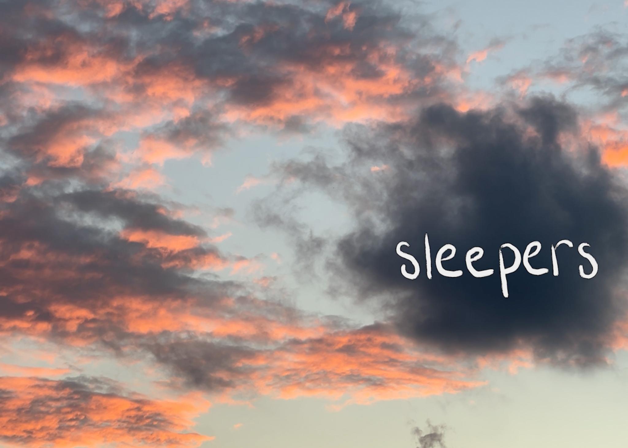 The title "Sleepers" floating on a lone cloud.