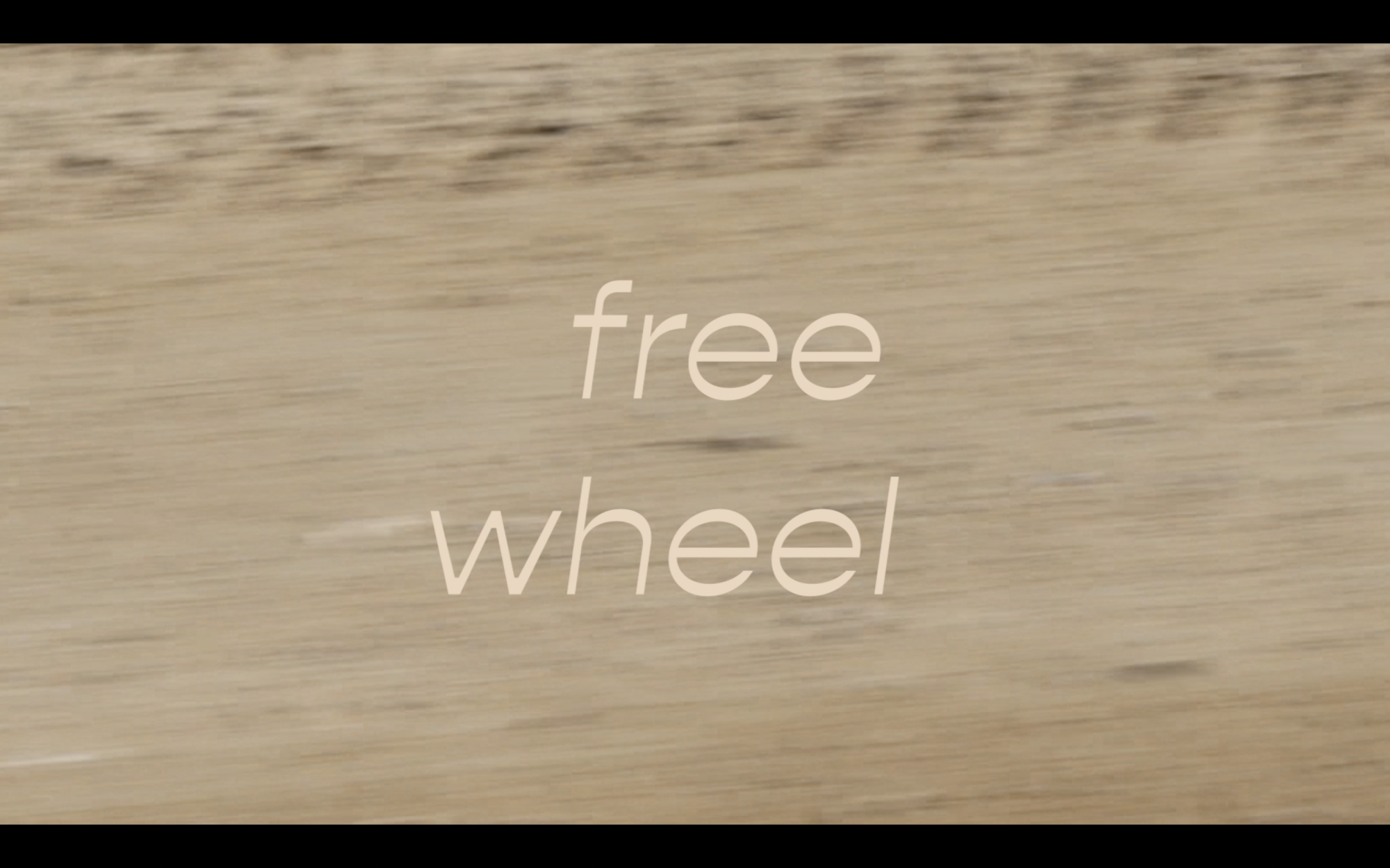 title screen of the video, it reads "free wheel"