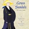 Grass Sandals book cover with man in hat and robe and grass sandals