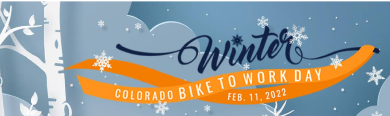 Snowy back background with two birch tree on the left hand side. Blue and white text on an orange banner reads, "Winter// Colorado Bike to Work Day// Feb 11 2022."