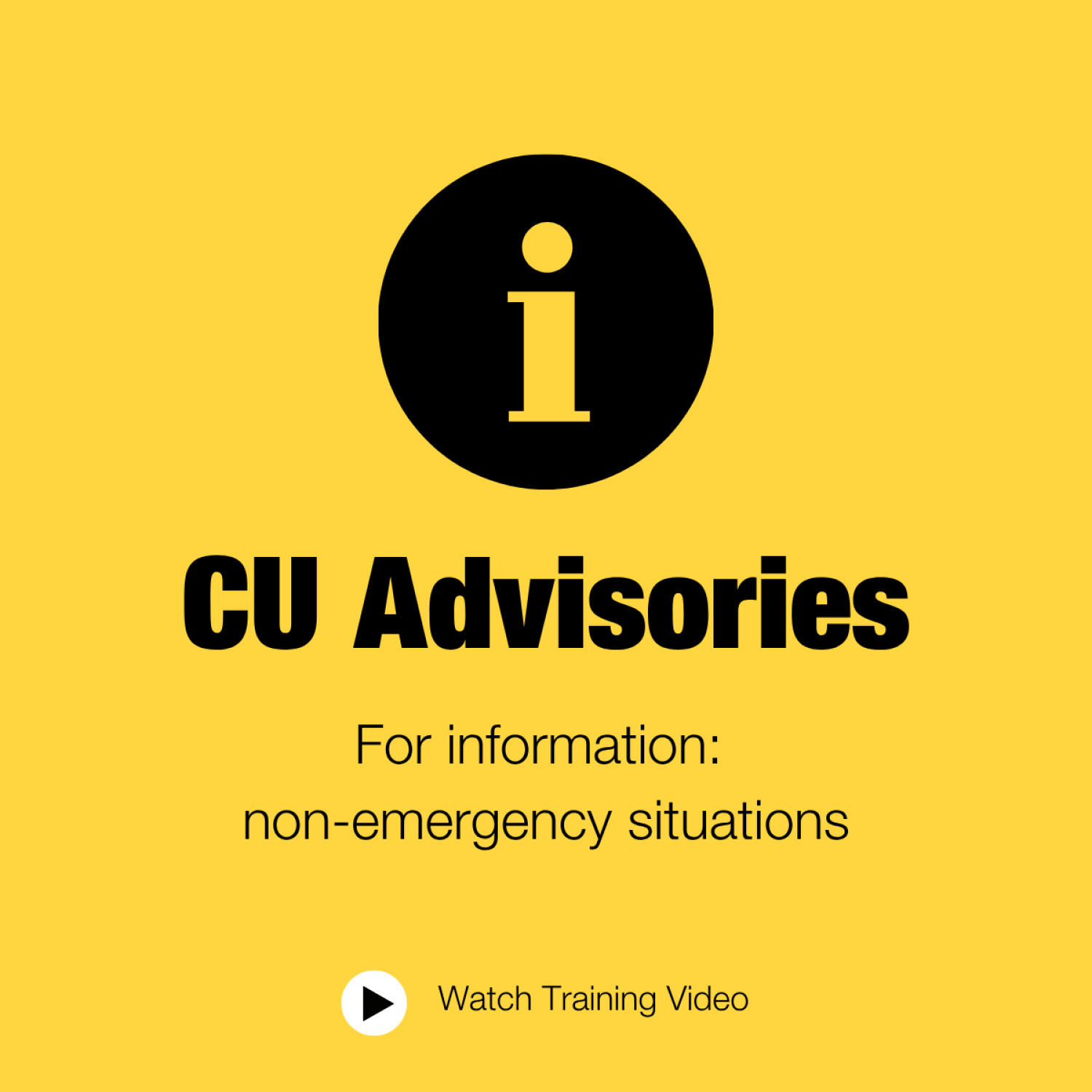 yellow cu advisories are for non-emergency situations