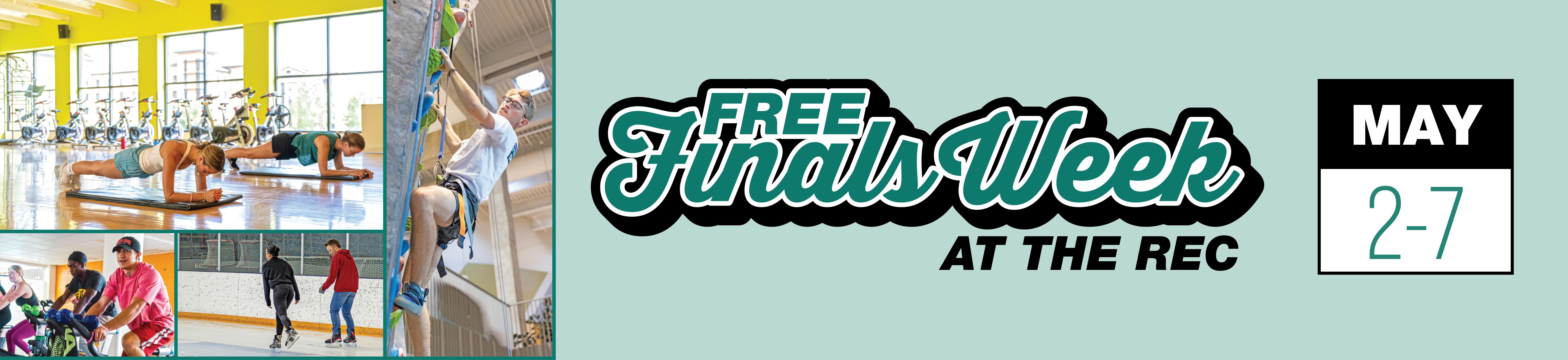 Rec Free Finals Week