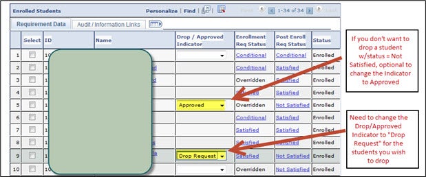 A screenshot of the "Enrolled Students" section (a.k.a., the enrolled students roster) on the Campus Solutions enrollment requirement roster page, with highlighted examples of one student with "Approved" selected in the "Drop/Approved Indicator" drop-down, and one student with "Drop Request" selected.