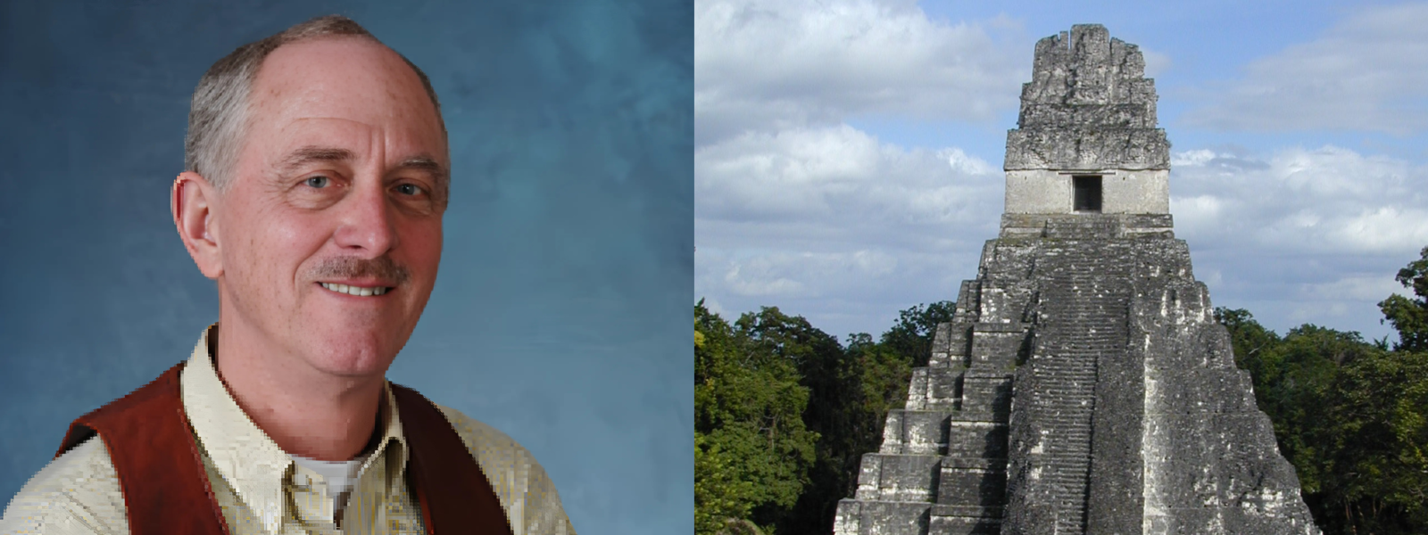 Dr. Payson Sheets (left). Mayan Temple (right)