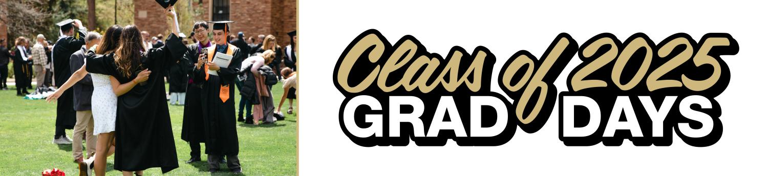 Class of 2025 grad days