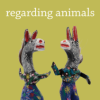 Regarding Animals
