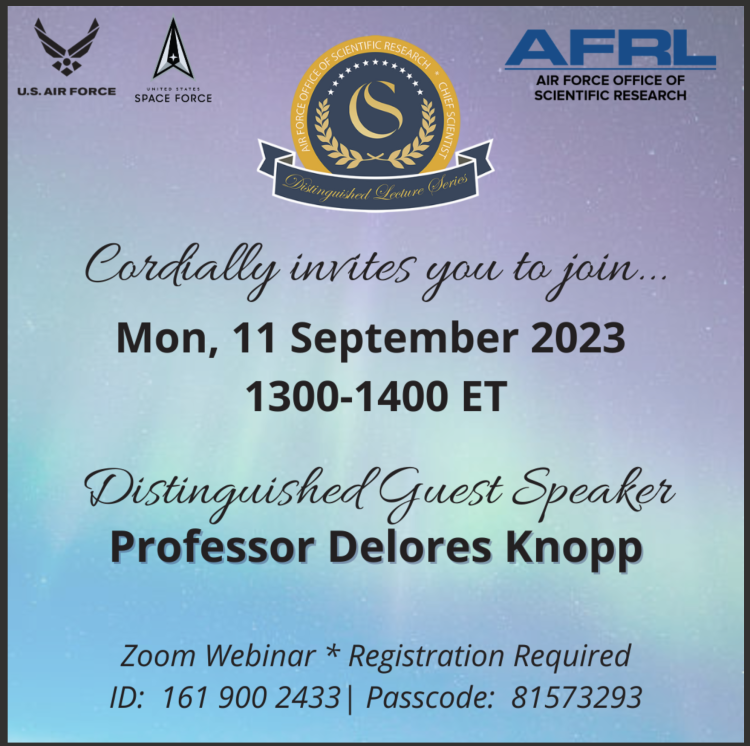  AFRL/AFOSR Distinguished Guest Lecturer Delores Knipp