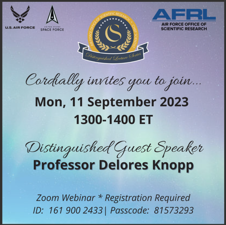 Event invitation: AFRL/AFOSR Distinguished Guest Lecturer Delores Knipp