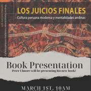 Los juicios finales. Cultura peruana moderna y mentalidades andinas