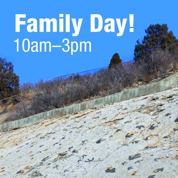 "Family Day! 10am-3pm" superimposed over a photo of a hillside with brush and what appear to be dinosaur footprints