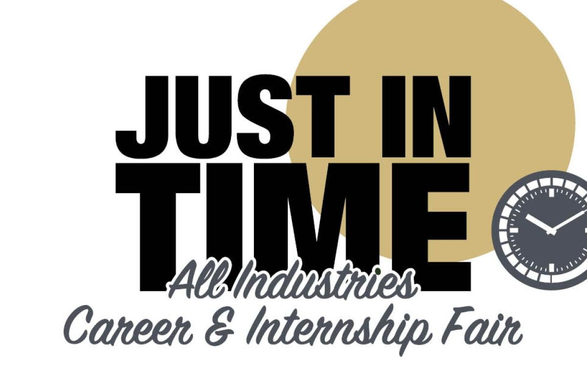 Just in Time Career and Internship Fair