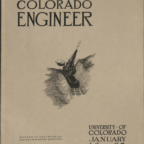 A cartoon drawing of a train being loaded with coal from a crane is in the center of this brown cover with the text "The colorado engineer" in the top left corner and the text "University of colorado January 1927" across the bottom