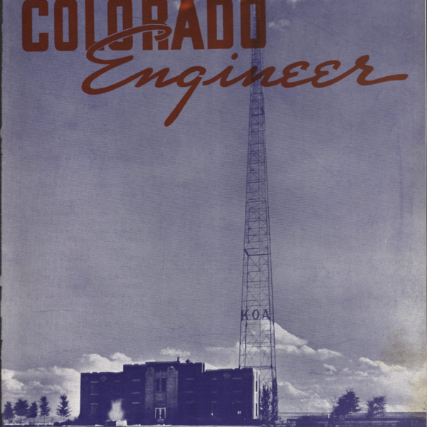 A photo of a radio station in blue scale makes up the background of the image with "the colorado engineer" in red text across the top of the image and "university of colorado may 1941" writen across the bottom