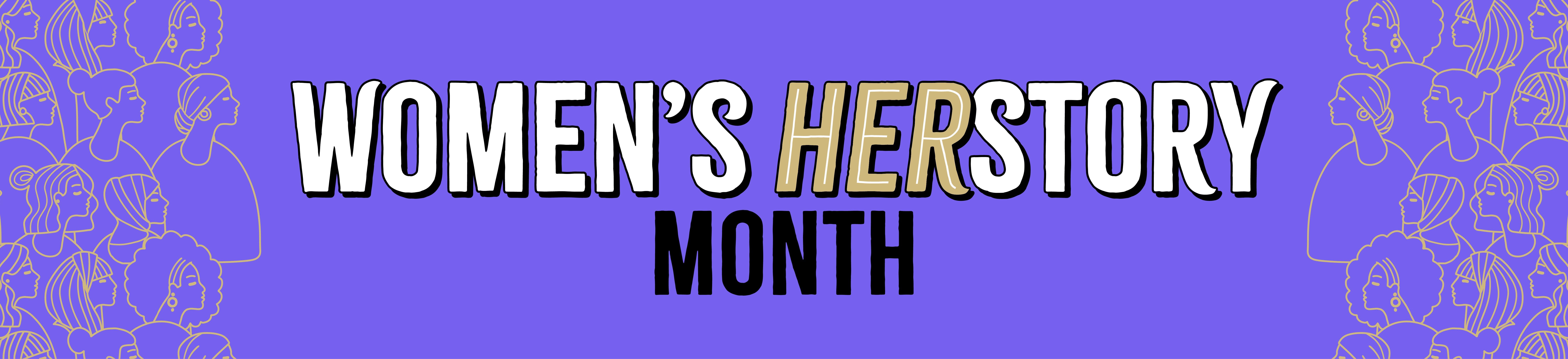 Women's Herstory month