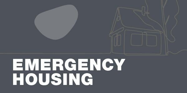 stylized text 'Emergency Housing'