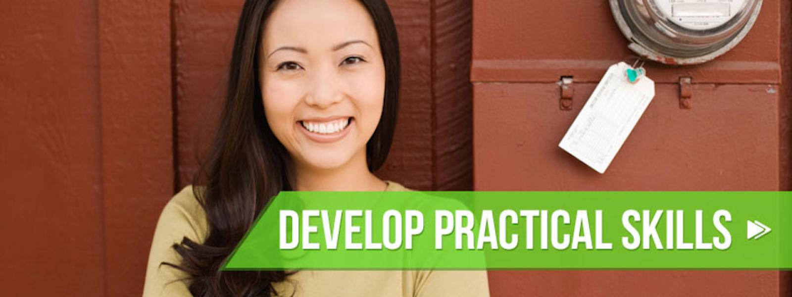 Smiling student: Develop Practical Skills