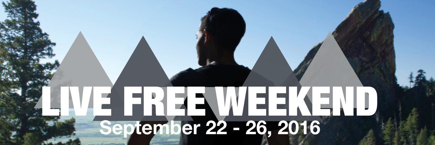 Live Free Weekend