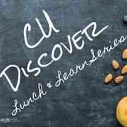 CU Discover lunch & learn series