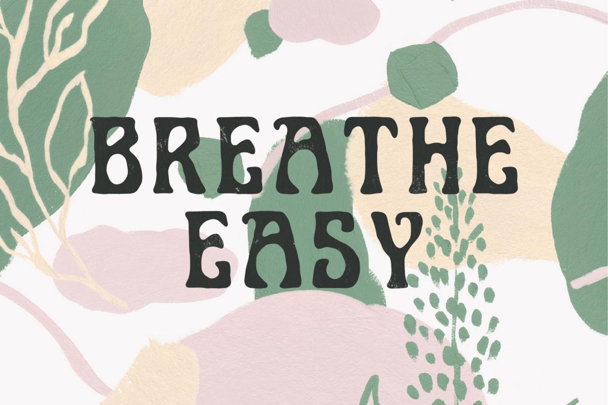 Breathe Easy
