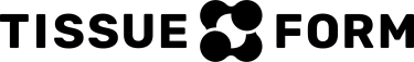 TissueForm