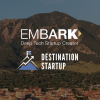 Embark Deep Tech Startup Creator and Destination Startup