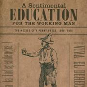 A Sentimental Education for the Working Man